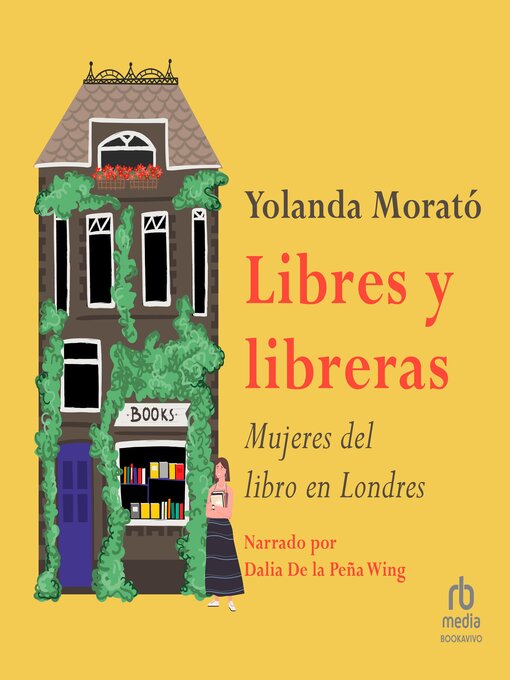 Title details for Libres y libreras by Yolanda Morato - Wait list